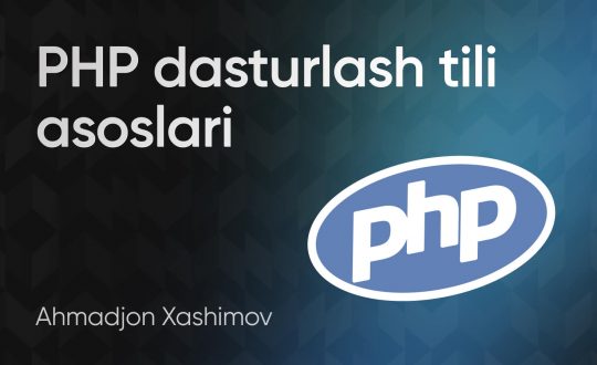 PHP dasturlash asoslari